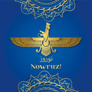 نوروز Nowruz! Music For The Persian New Year Celebrations - Big Celebration
