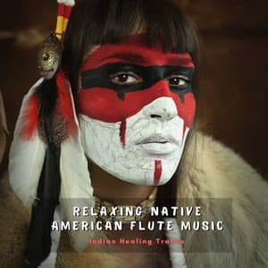 Relaxing Native American Flute Music - Indian Healing Trance - Native American Flute Zone