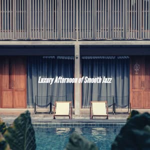 Luxury Afternoon of Smooth Jazz - Mattina Jazz
