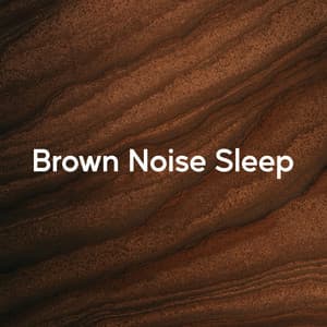 Brown Noise Sleep - Brown Noise Deep Space Sounds
