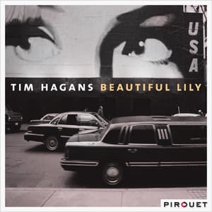 Beautiful Lily - Tim Hagans