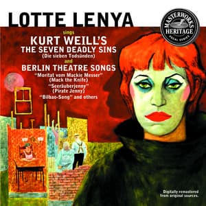 Lotte Lenya Sings Kurt Weill - Kurt Weill