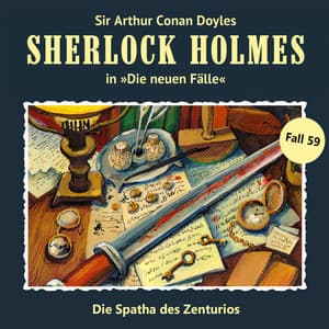 Die neuen Fälle, Fall 59: Die Spatha des Zenturios - Sherlock Holmes