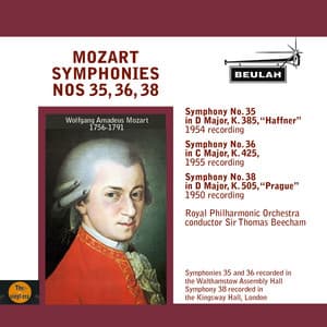 Mozart: Symphonies No. 35, 36, 38 - Wolfgang Amadeus Mozart