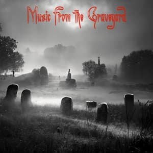 Music from the Graveyard - Terror Halloween Suspenso