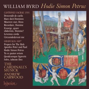 Byrd: Hodie Simon Petrus & Other Sacred Music - William Byrd
