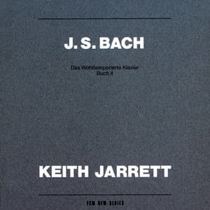 Bach: Das Wohltemperierte Klavier - Buch II - Johann Sebastian Bach