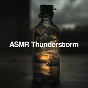 ASMR Thunderstorm - Thunderstorm Sound Bank
