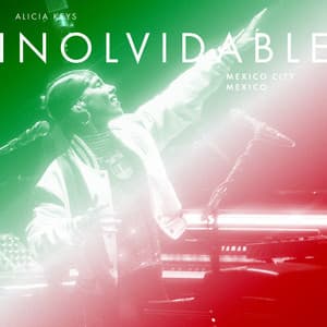 Inolvidable Mexico City Mexico - Alicia Keys