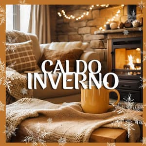Caldo Inverno: Melodie Tranquille e Atmosfere Pacifice per Rilassarsi in un Freddo Pomeriggio Invernale - Calma Interiore