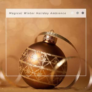 3 2 1 Christmas Magical Winter Holiday Ambience - Acoustic Christmas