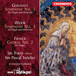 Ian Tracy: Symphonic Organ Works, Vol. 2 - Ian Tracey
