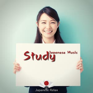 Study Japanese Music, Vol. 1 - Japanese Relax