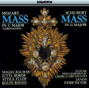Mozart: Coronation Mass / Schubert: Mass No. 2 in G Major, D. 167 - Janos Ferencsik
