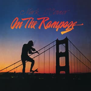 On The Rampage - Mark O'Connor