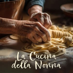 La Cucina della Nonna - Relaxation Jazz Dinner Universe