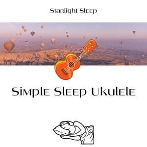 Simple Sleep Ukulele - Starlight Sleep