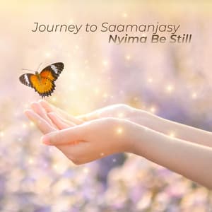 Journey to Saamanjasy - Nyima Be Still