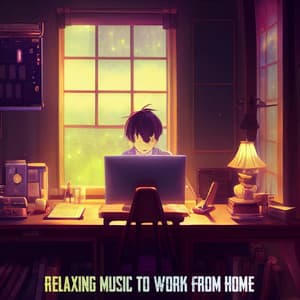 Relaxing Music to Work from Home - Teleworking Music