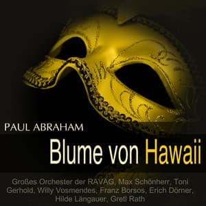 Abraham: Blume von Hawaii - Paul Abraham