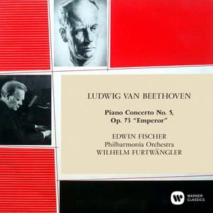 Beethoven: Piano Concerto No. 5, Op. 73 "Emperor" - Ludwig van Beethoven