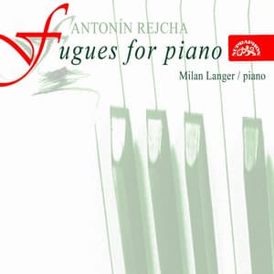 Reicha: Fugues for Piano - Antoine Reicha