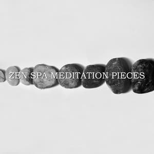 18 Zen Spa Meditation Pieces - Yoga Music Workout