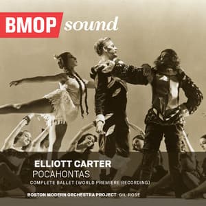 Elliott Carter: Pocahontas - Elliott Carter