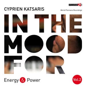 In the Mood for Energy & Power, Vol. 2: Bach, Händel, Beethoven, De Falla, Campos, Stravinsky... - Cyprien Katsaris