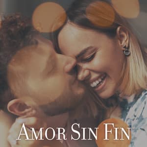 Amor Sin Fin: Canciones Románticas para Piano, Canciones Sensuales y de Amor, Canciones Relajantes y Piano Sobre el Amor - Jazz Romántico