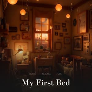 My First Bed - Baby Music