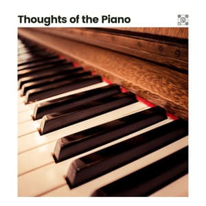 Thoughts of the Piano - Soft Piano