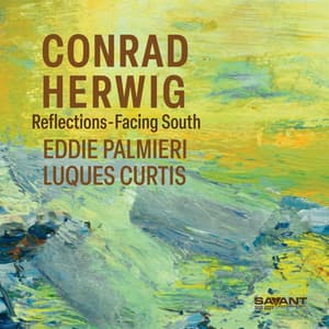 Reflections-Facing South - Conrad Herwig