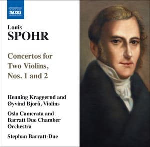 Spohr, L.: Concertos for 2 Violins, Nos. 1 and 2 - Louis Spohr