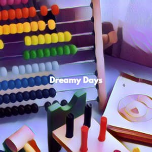 Dreamy Days - Baby Sleep Baby