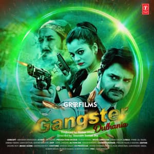 Gangster Dulhania - Aman Shlok