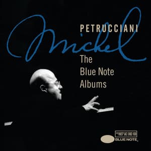 The Blue Note Albums - Michel Petrucciani