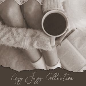 Cozy Jazz Collection – Mellow & Slow Music to Read, Reduce Stress & Unwind - Soft Jazz Mood