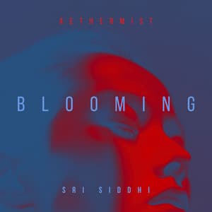 Blooming: Waking in a Luminous Daze - Aethermist