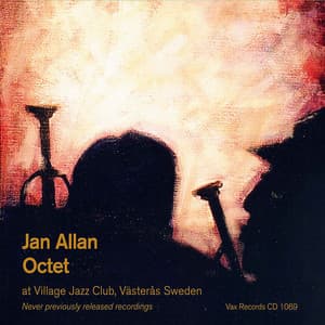 Jan Allan Octet at Village Jazz Club, Sweden - Jan Allan