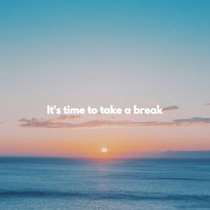 It's time to take a break - Music for Cooking Playlist