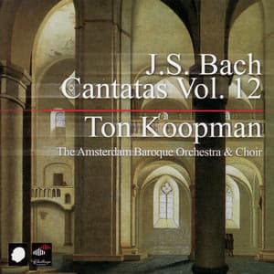 J.S. Bach: Cantatas Vol. 12 - Johann Sebastian Bach