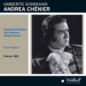 Andrea Chénier - Umberto Giordano