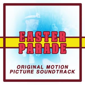 Easter Parade - MGM Studio Orchestra
