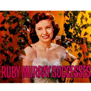 Ruby Murray Successes - Ruby Murray