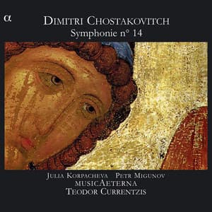 Chostakovitch: Symphonie No. 14 - Dmitri Shostakovich