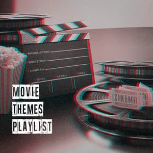 Movie Themes Playlist - 100 Ans De Musiques De Films