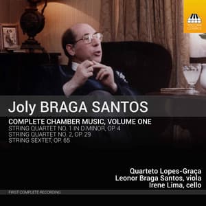 Joly Braga Santos: Complete Chamber Music, Vol. 1 - Joly Braga Santos