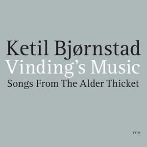 Vinding's Music - Songs From The Alder Thicket - Ketil Bjørnstad