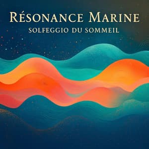 Résonance marine solfeggio du sommeil - Bouddha musique sanctuaire